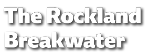 The Rockland Breakwater